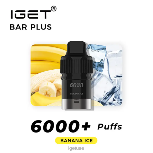 IGET bar abu dhabi- IGET LP0F8264 ايجيت فيب دبي بار بلس 6000 سحبة جليد الموز
